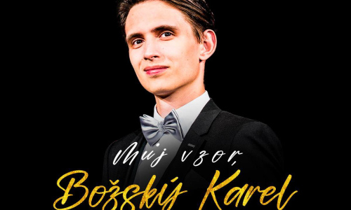 Můj Vzor, Božský Karel