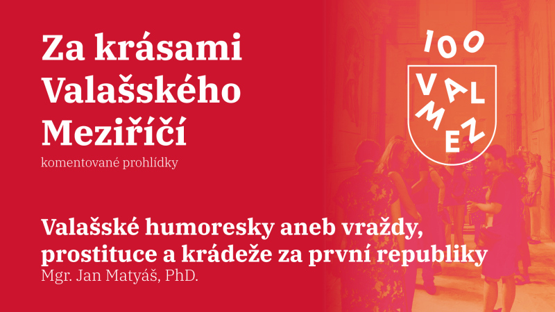 Valašské humoresky aneb vraždy, prostituce a krádeže za první republiky